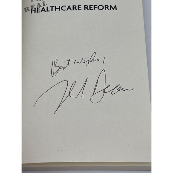 Howard Deans Prescription For Real Healthcare Reform Signed Paperback Book - Picture 2 of 4
